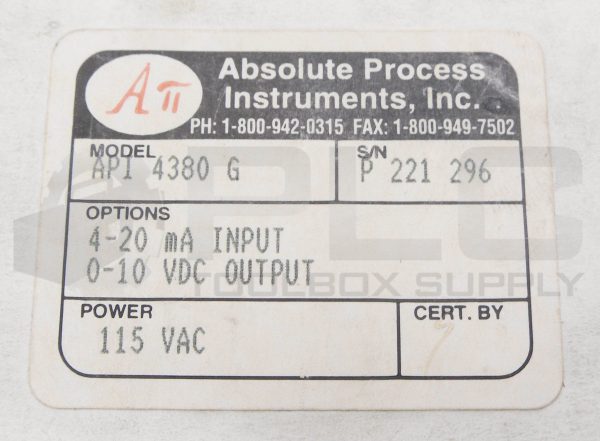 NEW ABSOLUTE PROCESS INSTRUMENTS API 4380 G ISOLATED TRANSMITTER 0-10VDC 115VAC - Image 6