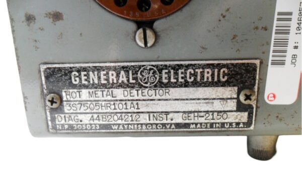 REPAIRED GENERAL ELECTRIC 3S7505HR101A1 HOT METAL DETECTOR - Image 9