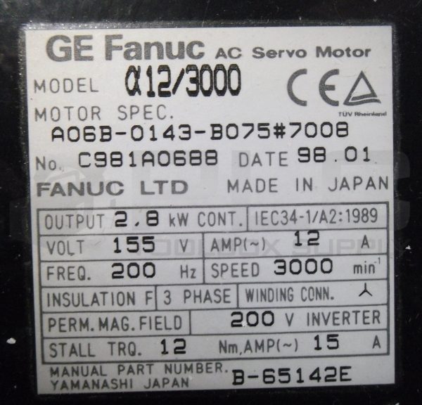 FANUC A06B-0143-B075#7008 AC SERVO MOTOR 155V 12A 200HZ 3000RPM A12/3000 - Image 7
