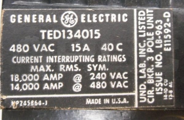 GENERAL ELECTRIC TED134015 INDUSTRIAL CIRCUIT BREAKER 480VAC 15A *OLD MODEL* - Image 5