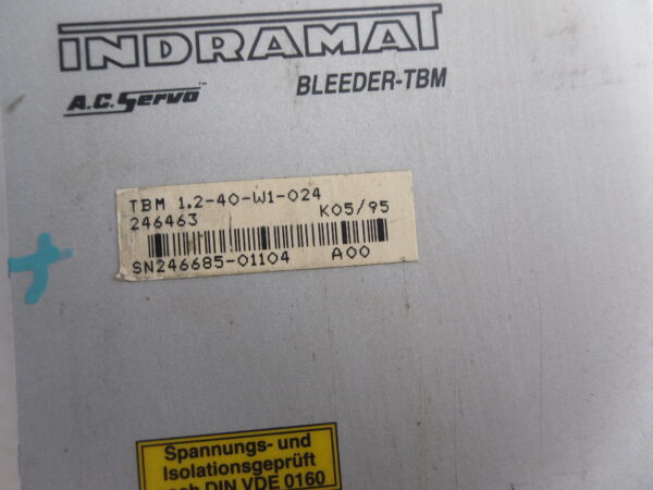 REPAIRED INDRAMAT TBM 1.2-40-W1-024 SERVO BLEEDER - Image 3