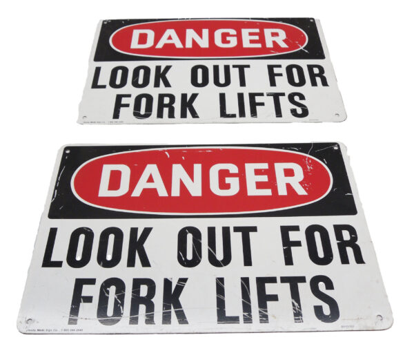 LOT OF 2 READY MADE SIGN CO DANGER LOOK OUT FOR FORK LIFTS SIGN 10"X14"