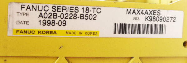 FANUC A02B-0228-B502 CONTROL CHASSIS 18-TC - Image 5