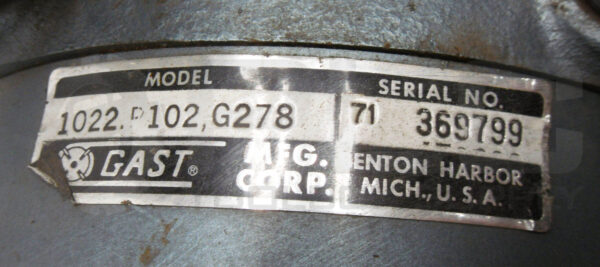GAST 1022-P102-G278 VACUUM PUMP 3/4HP 1725RPM 5K48MG652 - Image 5