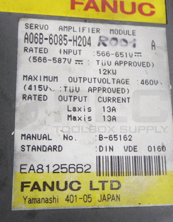 FANUC A06B-6085-H204 /A SERVO AMPLIFIER MODULE 566-651V 13A - Image 7