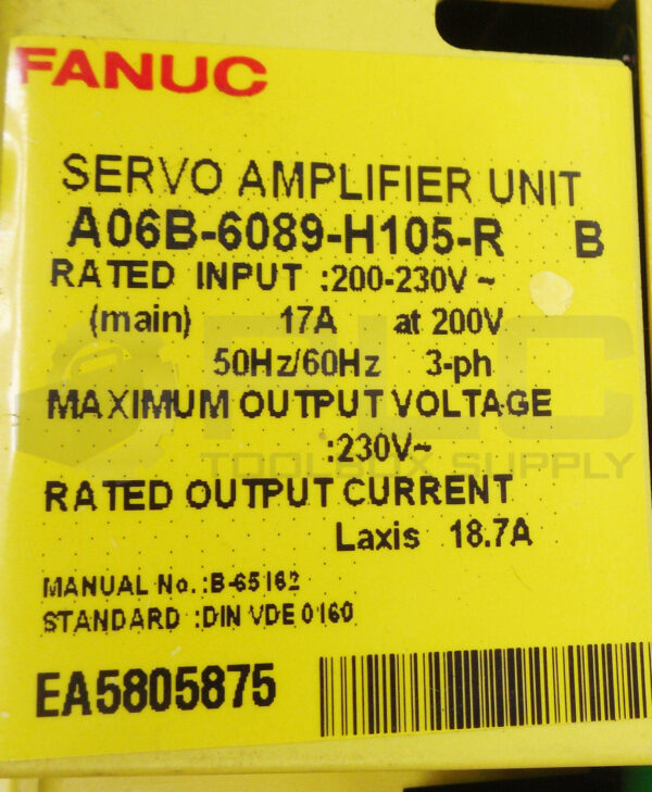 FANUC A06B-6089-H105-R SERVO AMPLIFIER UNIT 200-230V 17A *READ* - Image 6