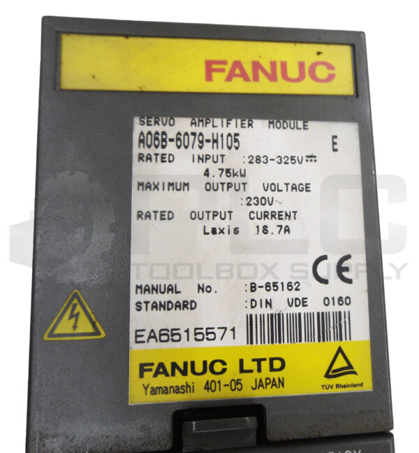 FANUC A06B-6079-H105 /E SERVO AMPLIFIER MODULE 283-325V 18.7A *READ* - Image 6
