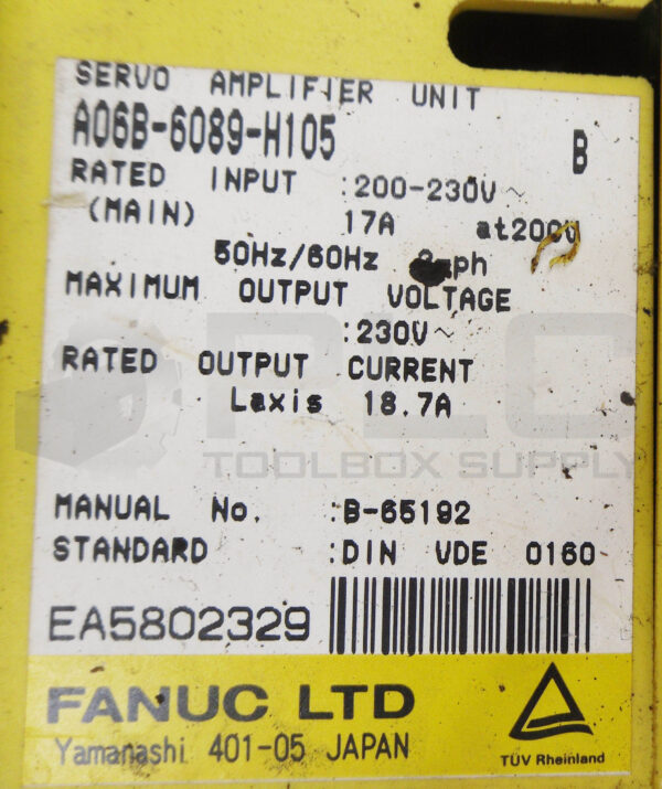 FANUC A06B-6089-H105 /B SERVO AMPLIFIER MODULE 200-230V 17A - Image 5