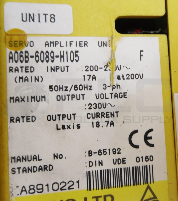 FANUC A06B-6089-H105 /F SERVO AMPLIFIER UNIT *READ* - Image 5