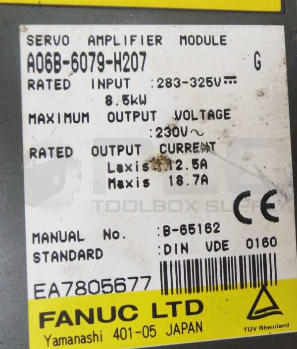 FANUC A06B-6079-H207 /G SERVO AMPLIFIER MODULE 12.5A 283-325V *READ* - Image 5