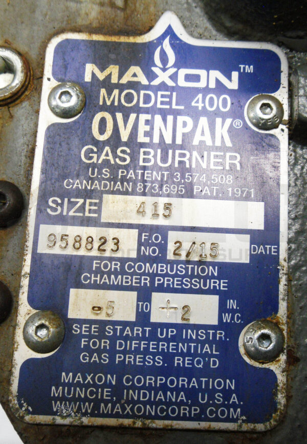 MAXON MODEL 400 OVENPAK GAS BURNER SIZE 415 -5 TO +2 W.C. PRESSURE - Image 6
