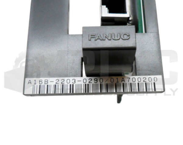 FANUC A16B-2203-0290/01A CIRCUIT BOARD A16B-2203-0290/01A700200 - Image 6