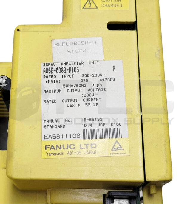 FANUC A06B-6089-H106 /A SERVO AMPLIFIER UNIT 200-230/230V 50/60HZ 3PH *READ* - Image 6