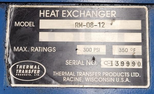 THERMAL TRANSFER PRODUCTS RM-08-12 HEAT EXCHANGER 300PSI 350F - Image 5