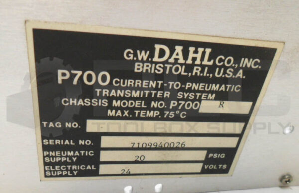 G.W. DAHL CO P700R CURRENT TO PNEUMATIC TRANSMITTER SYSTEM 20SPIG 24V - Image 5