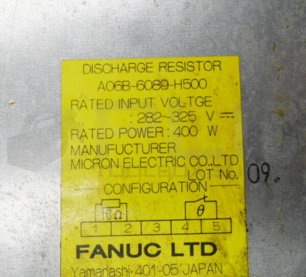 FANUC A06B-6089-H500 DISCHARGE RESISTOR 282-325V 400W - Image 4