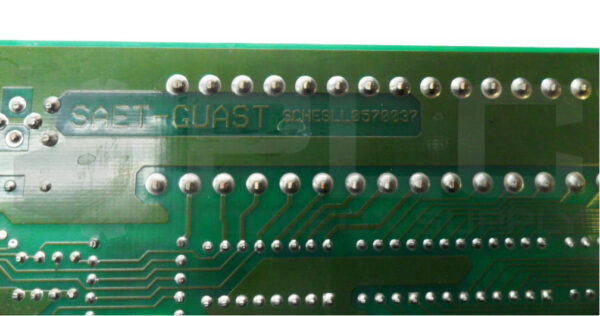 SAET GUAST 0570037 CIRCUIT BOARD SCHESLL - Image 4