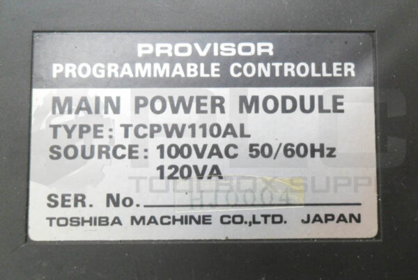 TOSHIBA TCPW110AL PROGRAMMABLE CONTROLLER MAIN POWER MODULE 100-120VAC TC200 - Image 5