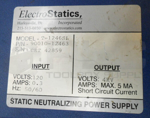 ELECTROSTATICS T-1246SL STATIC NEUTRALIZING POWER SUPPLY 120V 0.3A 50/60HZ - Image 5