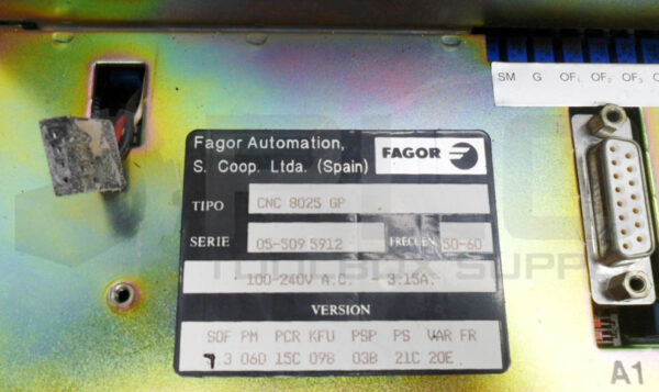 FAGOR CNC 8025 GP OPERATOR INTERFACE 50/60HZ 100-240VAC 3.15A - Image 7