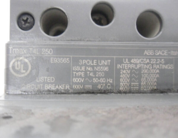 ABB SACE T4L250 CIRCUIT BREAKER 250A 600V 50/60HZ *READ* - Image 8