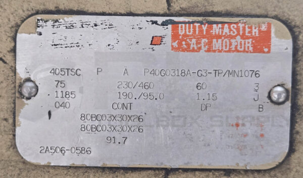 RELIANCE ELECTRIC P40G0318A-G3-TP/MN1076 MOTOR 3PH 75HP 1185RPM; P40G0318A - Image 6
