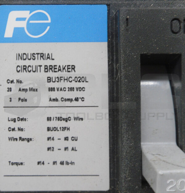 FUJI ELECTRIC BU3FHC-020L INDUSTRIAL CIRCUIT BREAKER 20A 600VAC 250VDC W/ SWITCH - Image 7