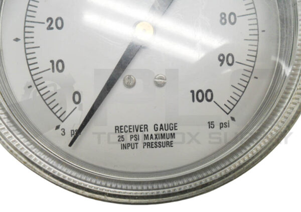 LOT OF 2 RECEIVER GAUGE 25PSI 3-15PSI 0-100 0-10 - Image 4