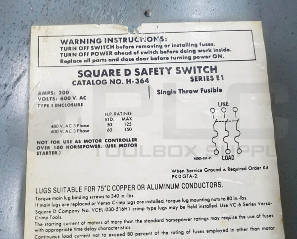 SQUARE D H-364 /E1 SAFETY SWITCH 200AMP 600V TYPE 1, H364 - Image 6