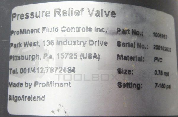 NEW PROMINENT FLUID COCNTROLS 1006863 PRESSURE RELIEF VALVE SIZE:NPT 0.75" - Image 8
