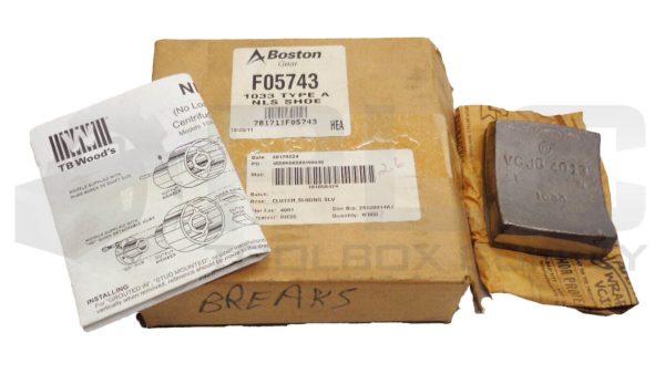 NEW TB WOODS / BOSTON GEAR F05743 1033 TYPE A NLS SHOE